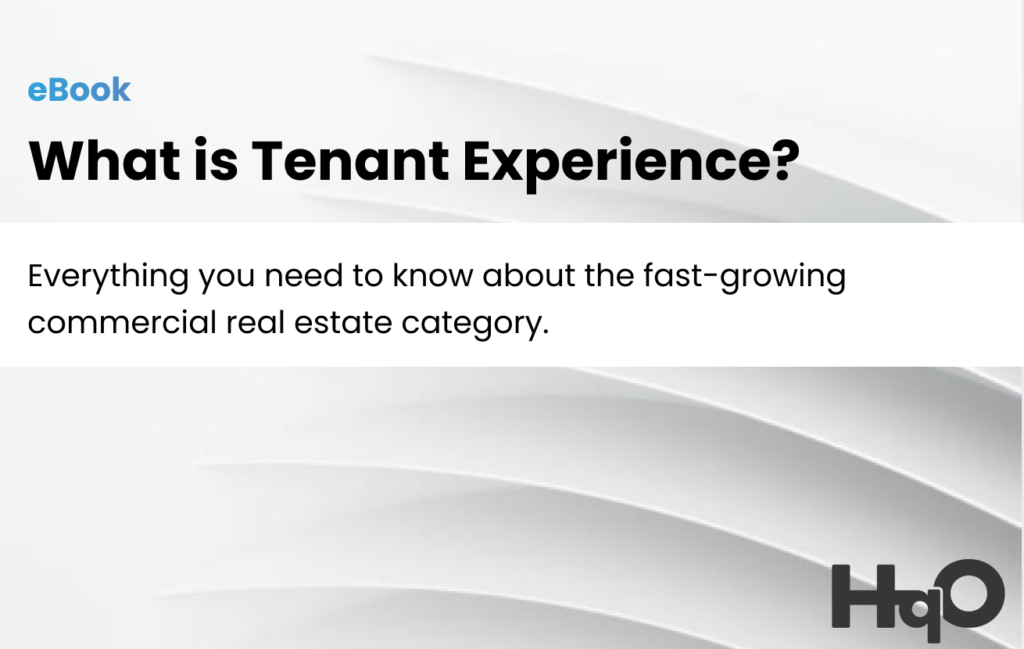 What is tenant experience? HqO