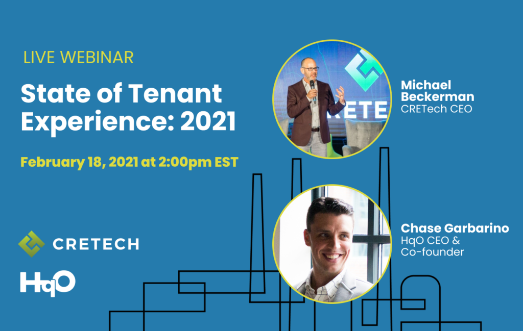 Tenant Experience in 2021 | A CREtech & HqO Webinar