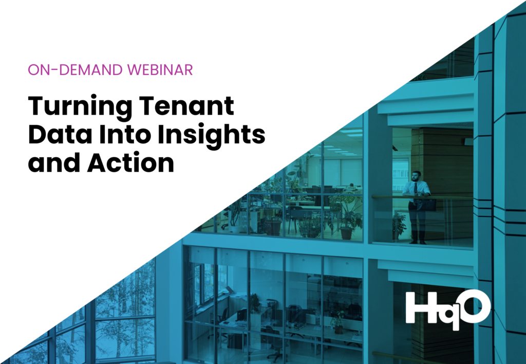 Turning Tenant Data and Analytics Into Insights and Action Webinar | HqO
