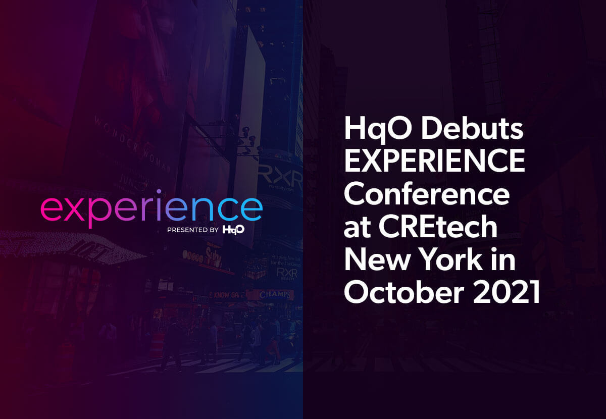 HqO Debuts EXPERIENCE Conference at CREtech New York 10/21 | HqO