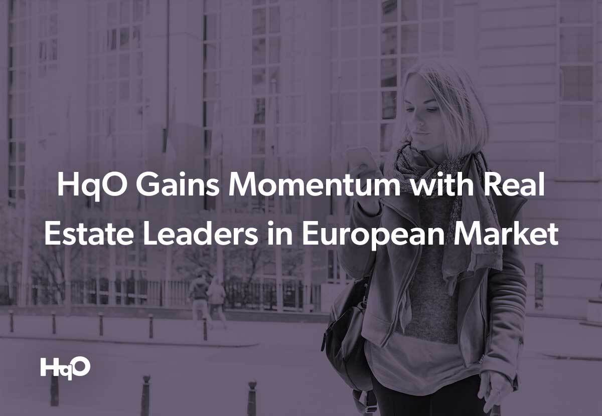 HqO Gains Momentum with Real Estate Leaders in Europe | HqO