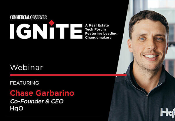 Ignite Real Estate Tech Forum | HqO & Commercial Observer Webinar