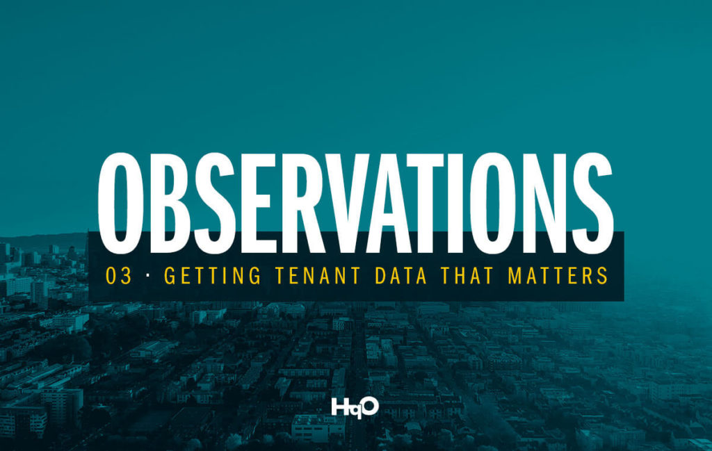 Getting Tenant Data That Matters in Commercial Real Estate | HqO