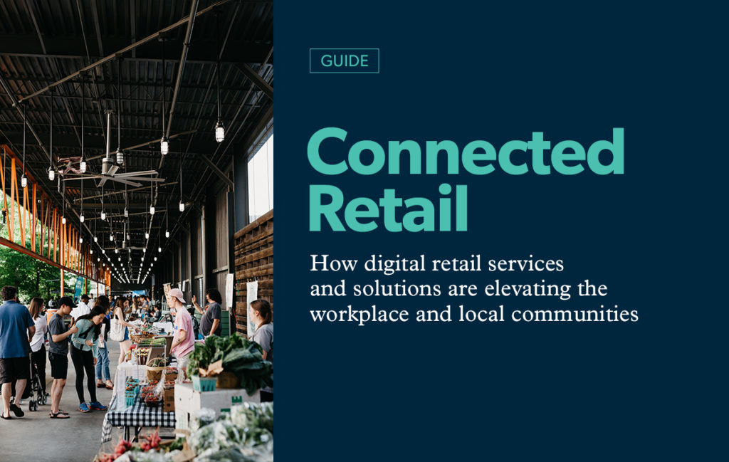 Connected Retail: How Office Retail Tech Enhances the Workplace | HqO