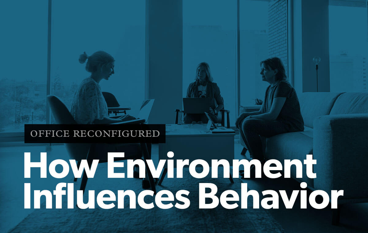 How Office Design and the Environment Influence Behavior | HqO