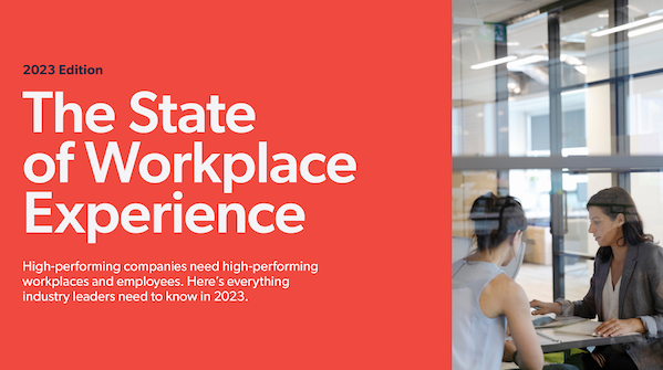 The State of Workplace Experience in 2023 Report
