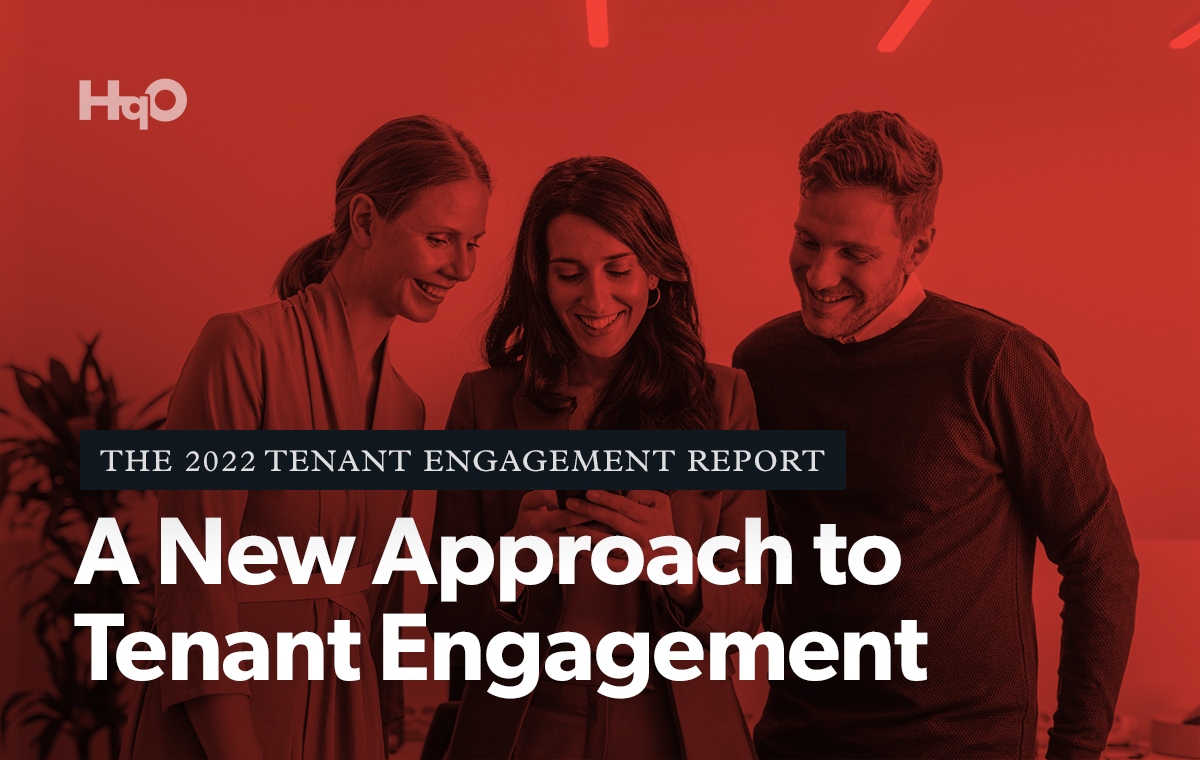 Tenant Engagement: A New Approach in 2022 | HqO