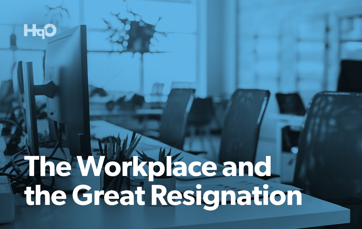 The Great Resignation and the Workplace | HqO