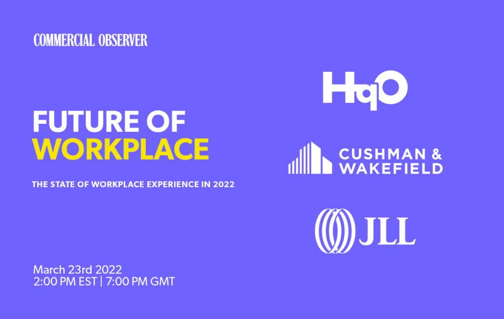 The State of Workplace Experience in 2022 Webinar | HqO