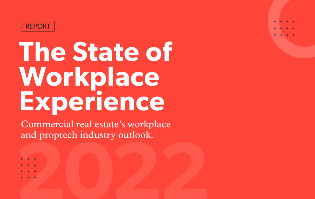 The State of Workplace Experience in 2022 Report | HqO