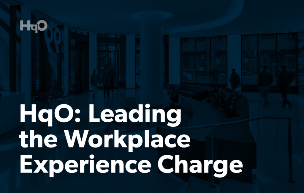HqO: Leading the Workplace Experience Charge | HqO