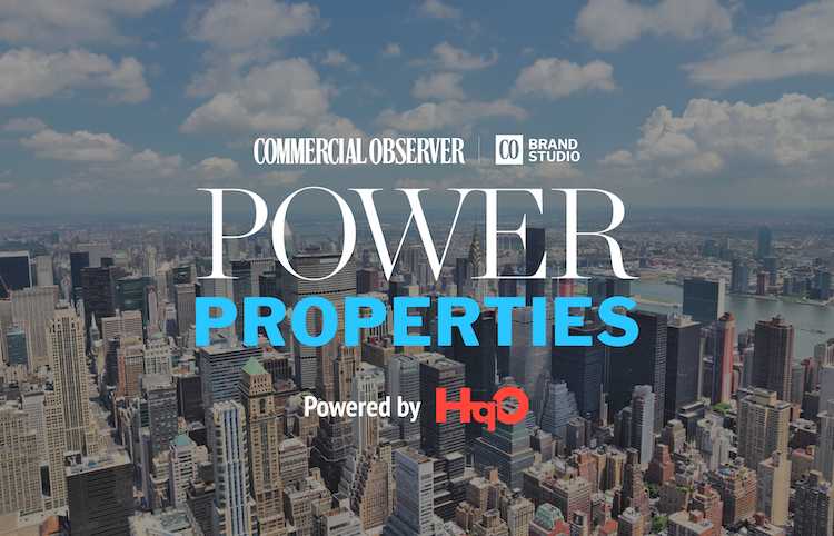 Commercial Observer Power Properties presented by HqO