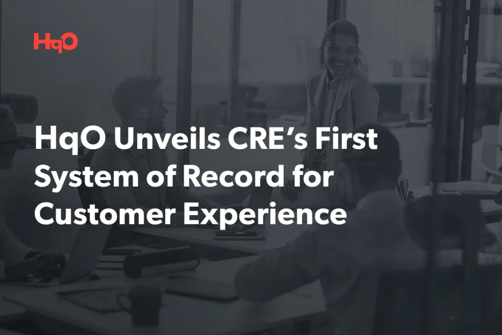 HqO-unveils-CREs-First-System-Of-Record-for-Customer-Experience